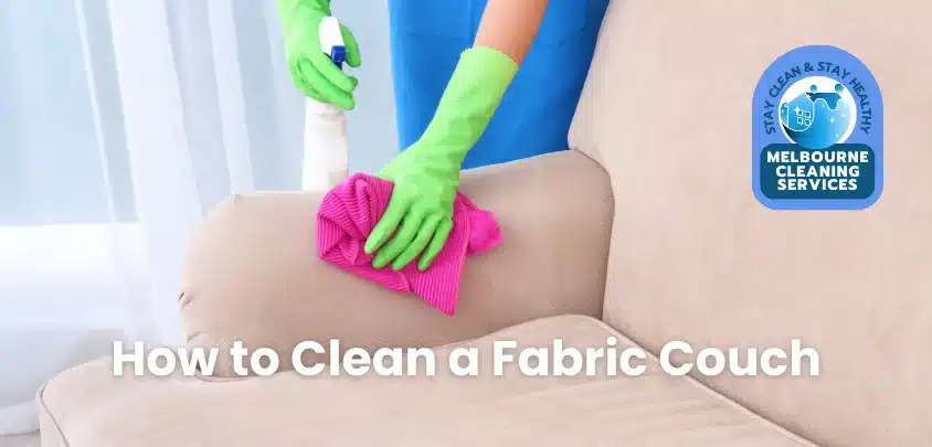 How to Clean a Fabric Couch